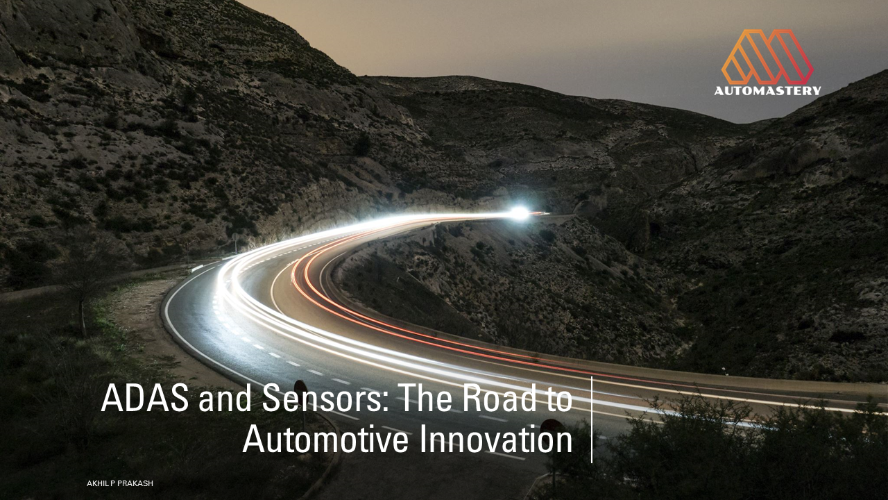 Advanced Driver Assistance Systems (ADAS)